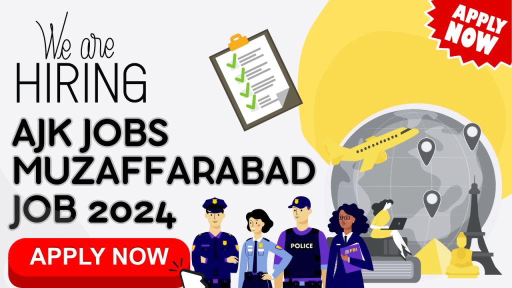  AJK Jobs Muzaffarabad Job