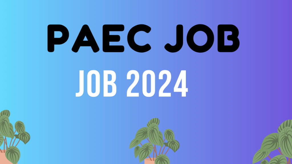 PAEC JOB