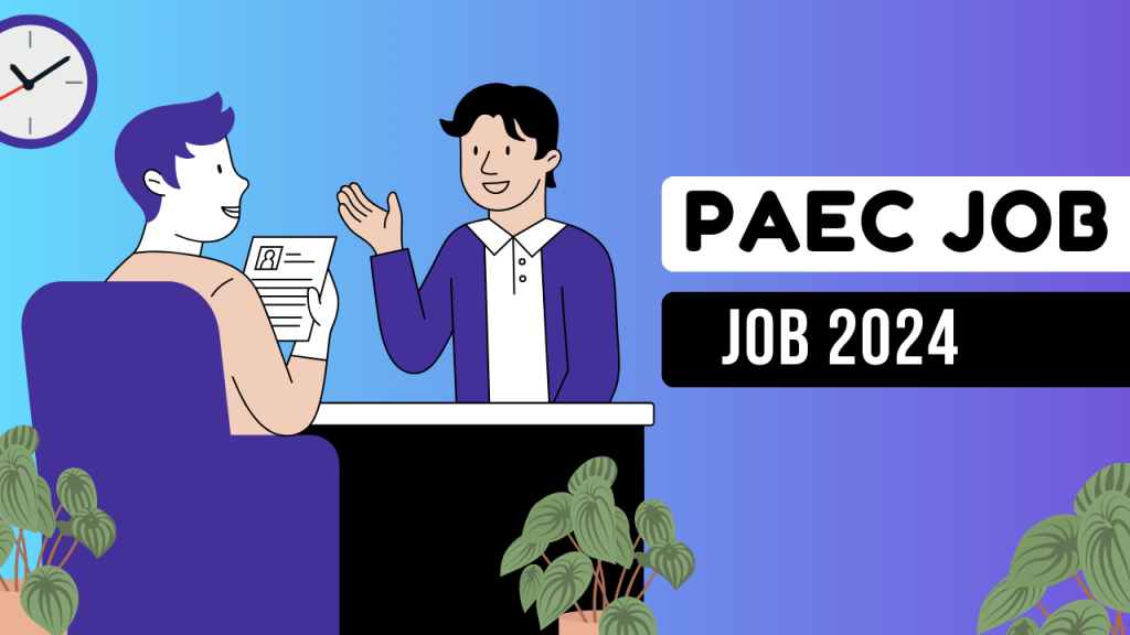 Latest PAEC Jobs 2024