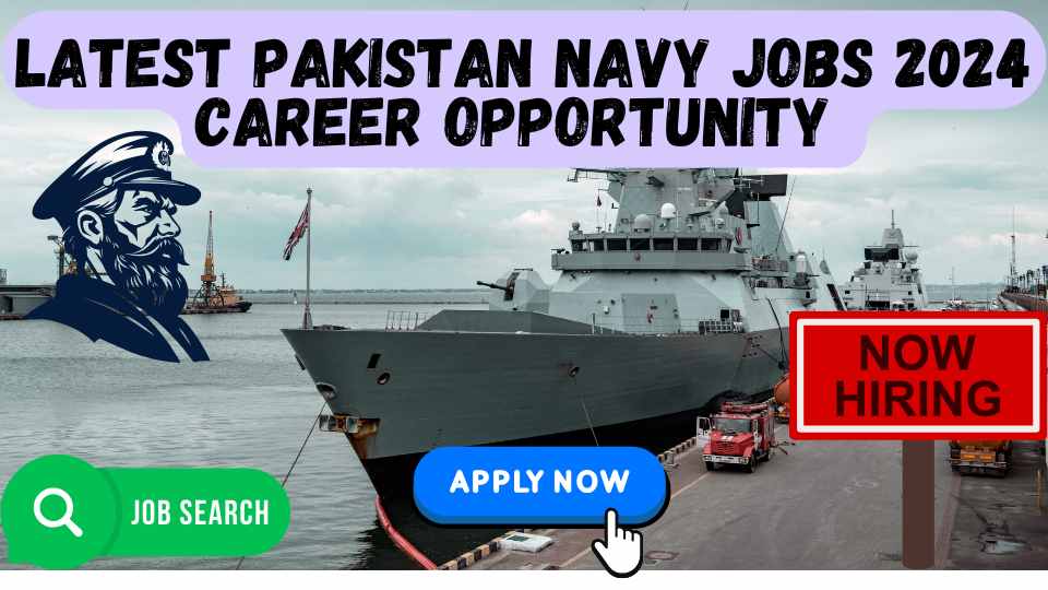 Pakistan Navy Jobs 2024