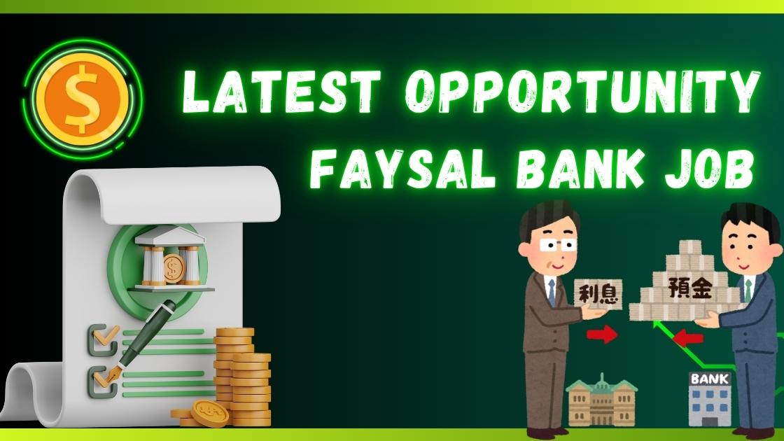 Faysal Bank Job